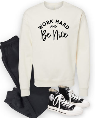 Work Out and Be Nice Graphic Sweatshirt